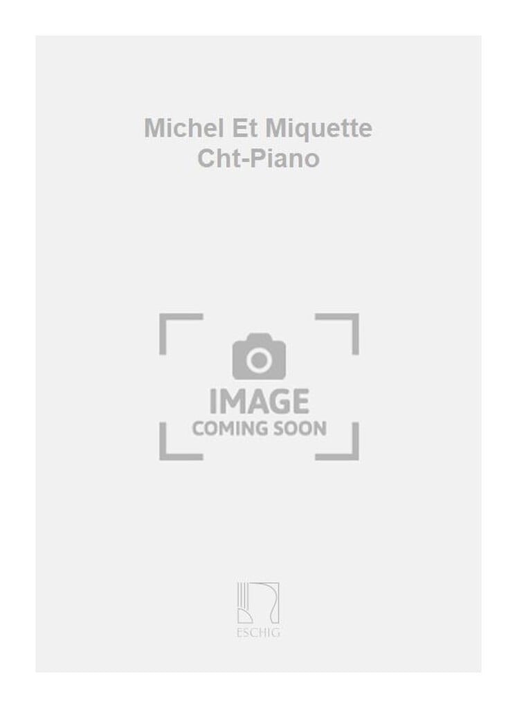 Michel Et Miquette Cht-Piano